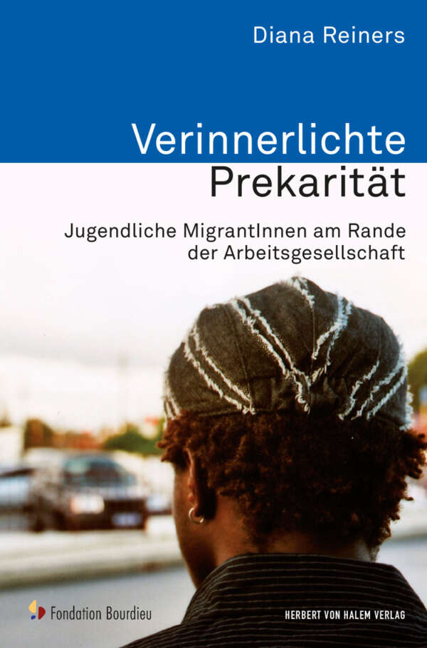 Verinnerlichte Prekarität