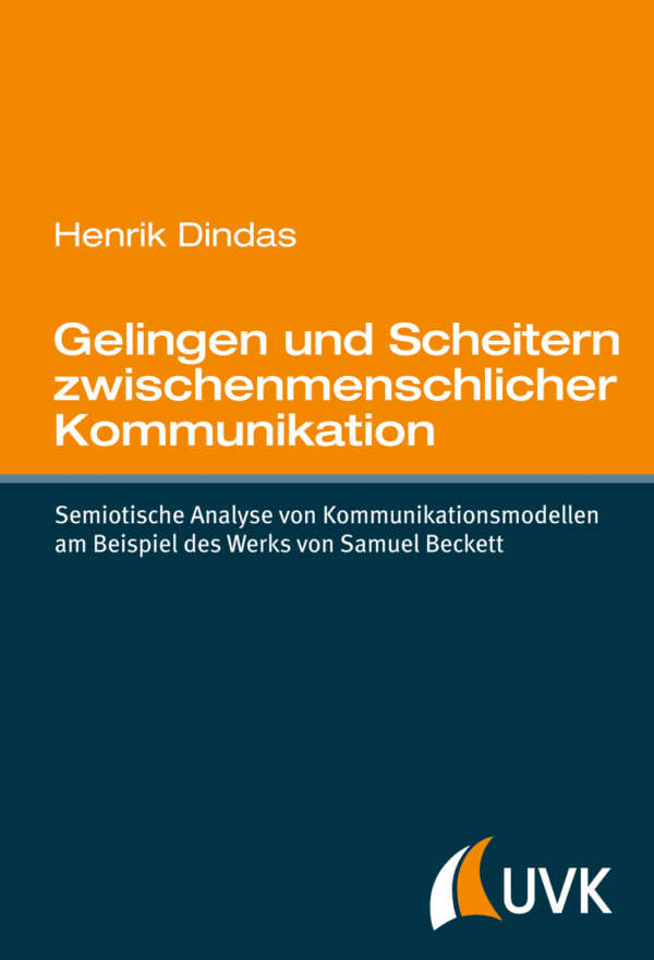 Gelingen und Scheitern zwischenmenschlicher Kommunikation