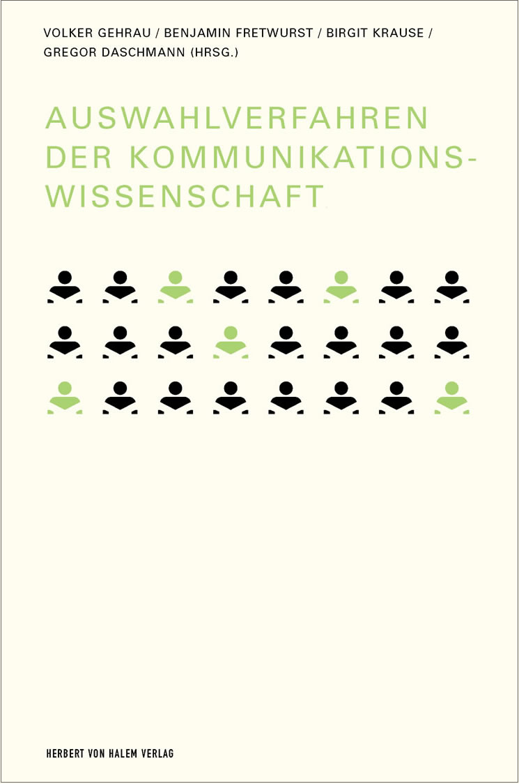 Auswahlverfahren in der Kommunikationswissenschaft
