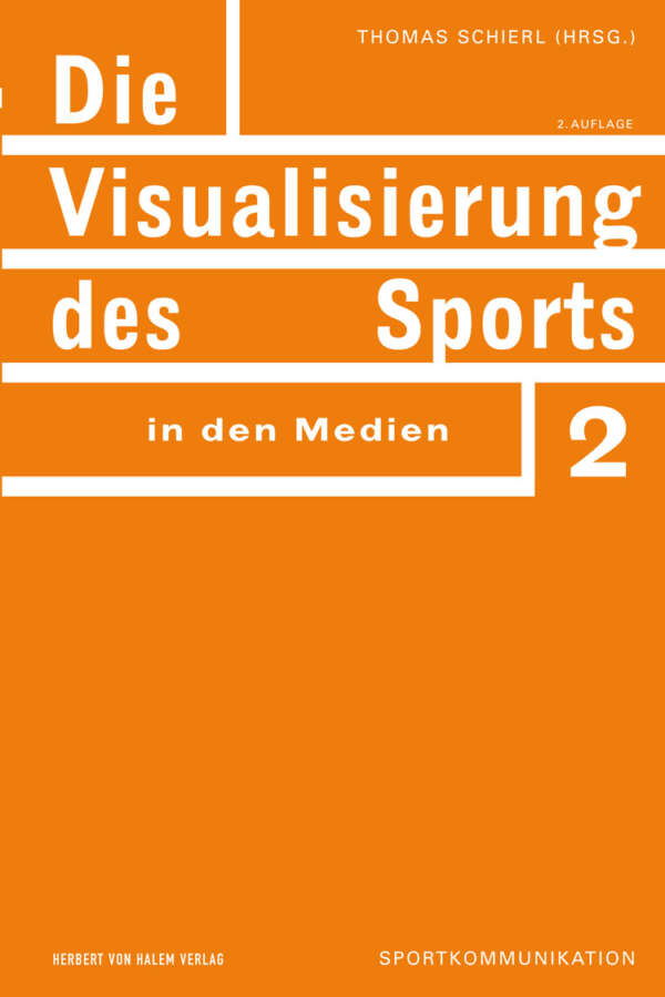 Die Visualisierung des Sports in den Medien