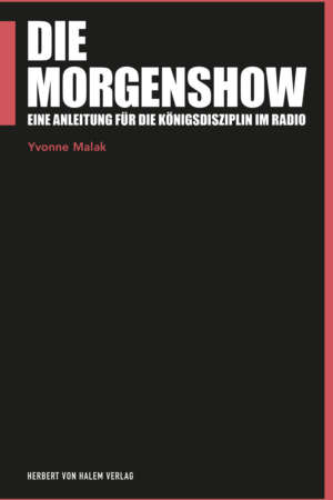 Buchcover: Die Morgenshow von Yvonne Malak