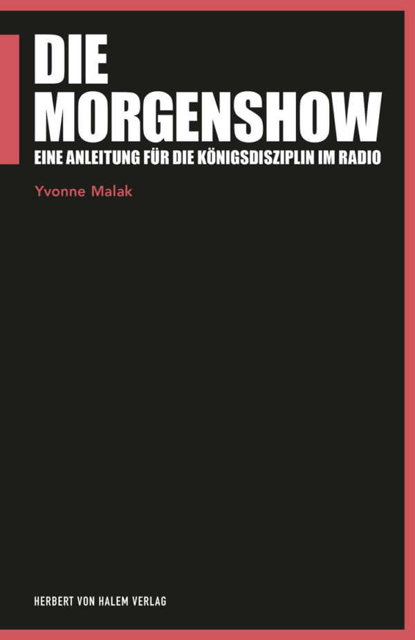 Buchcover: Die Morgenshow von Yvonne Malak