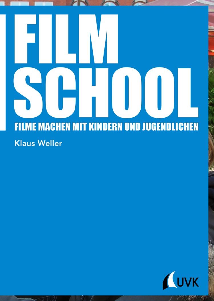 Buchcover: Film School von Klaus Weller