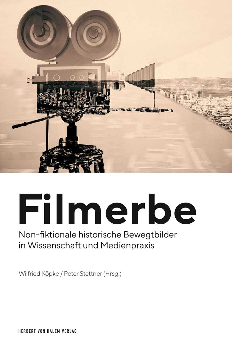 Buchcover: Filmerbe von Wilfried Köpke / Peter Stettner