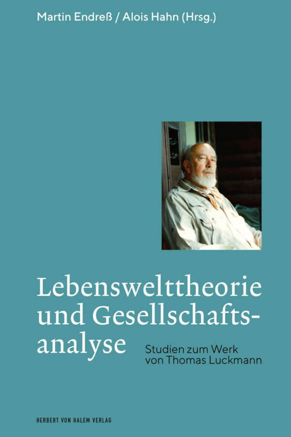Buchcover: Lebenswelttheorie und Gesellschaftsanalyse von Martin Endreß / Alois Hahn