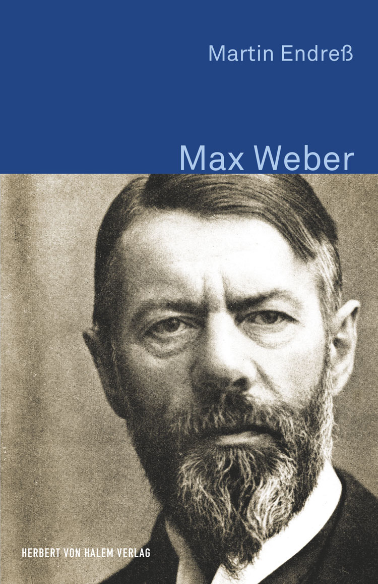 Max Weber, Martin Endreß