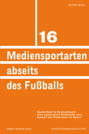 Buchcover: Mediensportarten abseits des Fußballs von Peter Bieg