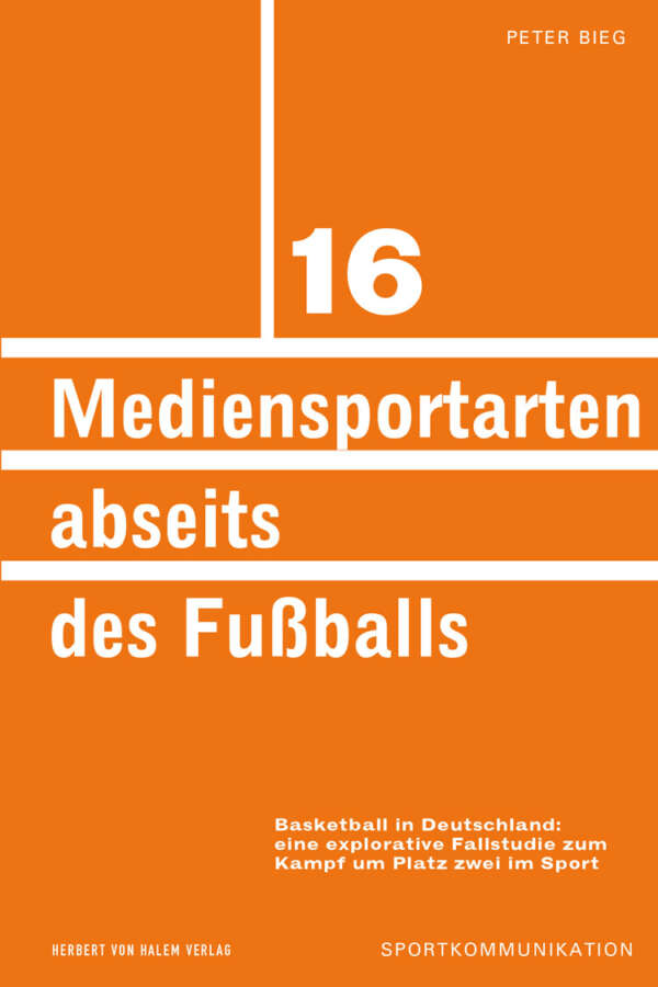 Buchcover: Mediensportarten abseits des Fußballs von Peter Bieg