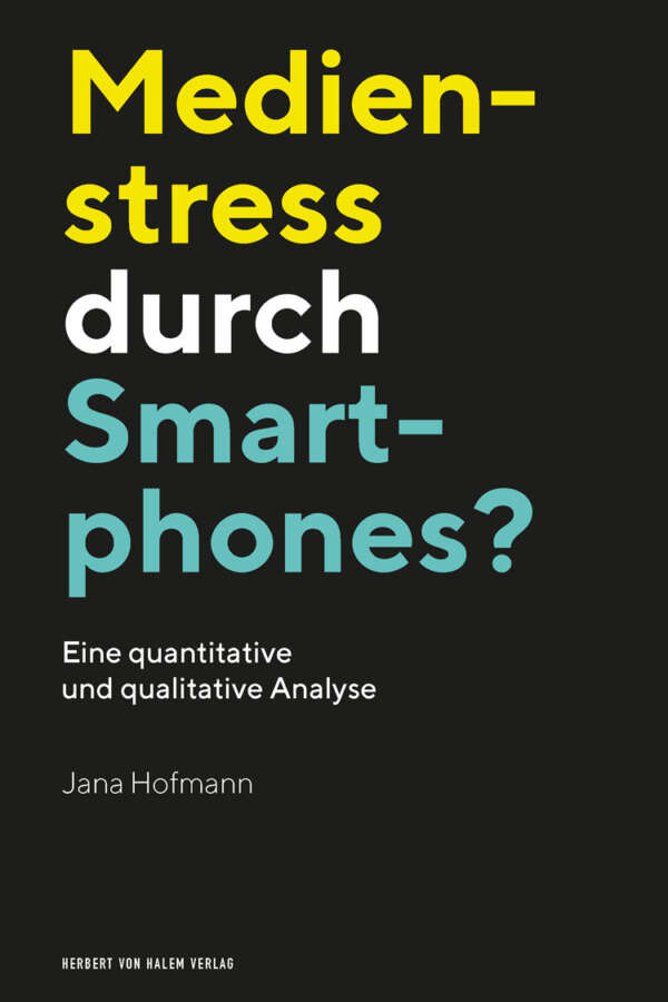 Buchcover: Medienstress durch Smartphones? von Jana Hofmann