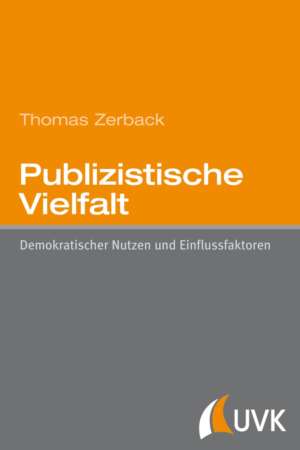 Buchcover: Publizistische Vielfalt von Thomas Zerback