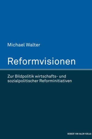 Buchcover: Reformvisionen von Michael Walter