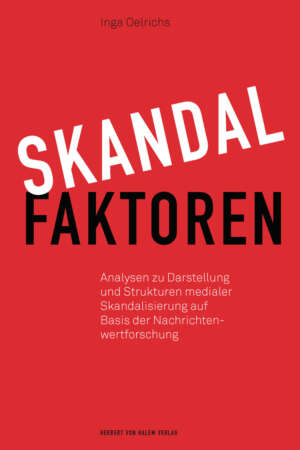 Buchcover: Skandalfaktoren von Inga Oelrichs
