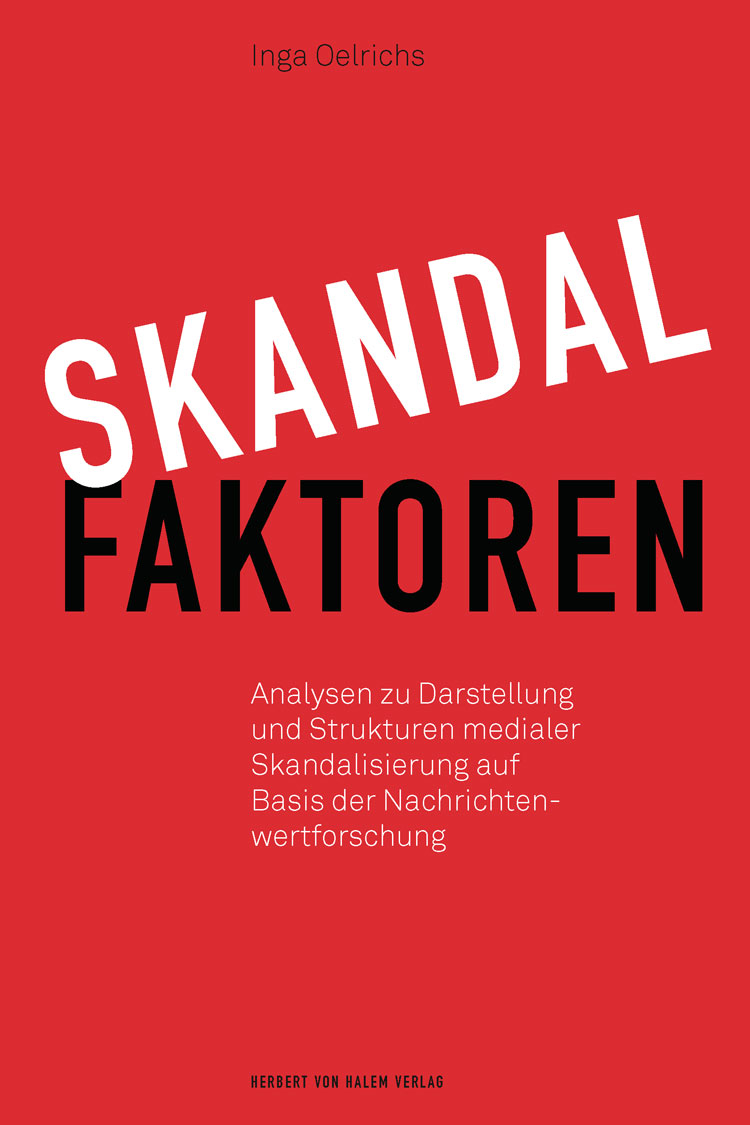 Buchcover: Skandalfaktoren von Inga Oelrichs