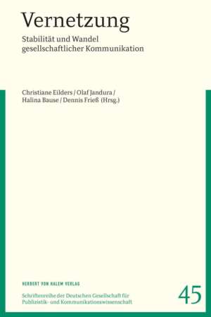 Buchcover: Vernetzung von Christiane Eilders / Olaf Jandura / Halina Bause / Dennis Frieß
