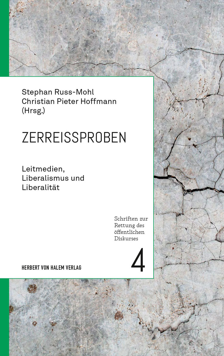 Zerreißproben, Stephan Russ-Mohl / Christian Pieter Hoffmann