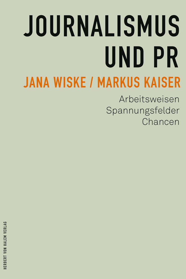 Journalismus und PR, Jana Wiske / Markus Kaiser