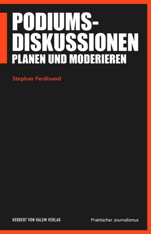 Buchcover: Podiumsdiskussionen planen und moderieren von Stephan Ferdinand