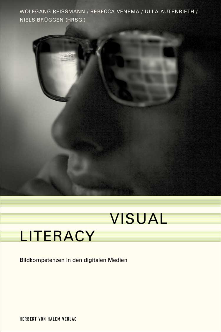 Visual Literacy, Wolfgang Reißmann / Rebecca Venema / Ulla Autenrieth / Niels Brüggen