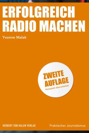Erfolgreich Radio machen, Yvonne Malak