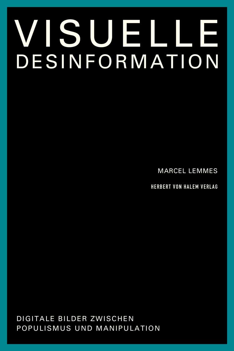 Buchcover: Visuelle Desinformation von Marcel Lemmes