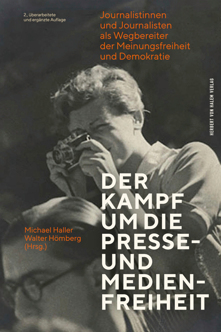 Buchcover: Der Kampf um die Presse- und Medienfreiheit von Michael Haller / Walter Hömberg
