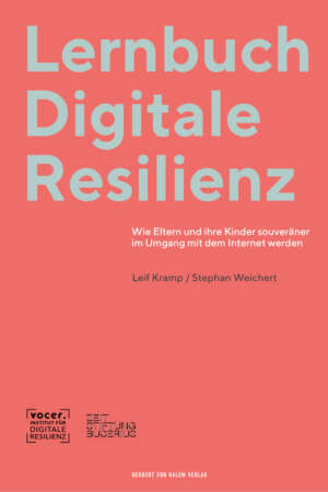Buchcover: Lernbuch Digitale Resilienz von Leif Kramp / Stephan Weichert