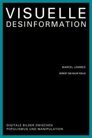 Visuelle Desinformation